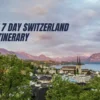 The Best 7 Day Switzerland Travel Itinerary